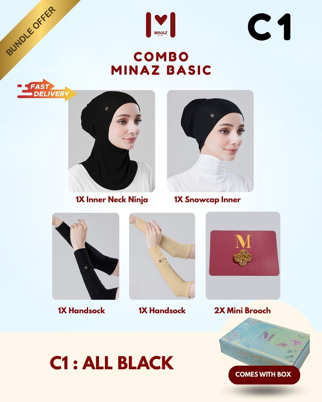 COMBO MINAZ BASIC | Tiara Snowcap, Tiara Innerneck Ninja, Nadi Handsock, Small Pin Brooch & Random Gift Box