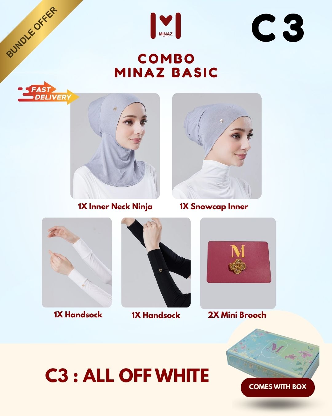 COMBO MINAZ BASIC | Tiara Snowcap, Tiara Innerneck Ninja, Nadi Handsock, Small Pin Brooch & Random Gift Box